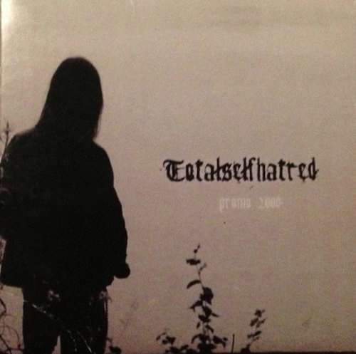 Totalselfhatred : Promo 2006